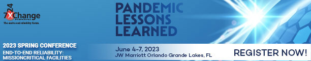 7x24 Exchange International 2023 Spring Conference | PANDEMIC, LESSONS, LEARNED, June 4-7, 2023 | JW Marriott Orlando Grande Lakes, FL